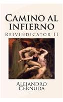 Camino Al Infierno