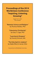 Proceedings of the 2014 Worldviews Conference "Inquiring, Listening, Growing"