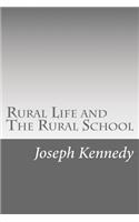 Rural Life and The Rural School