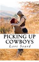 Picking Up Cowboys
