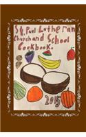 St. Paul Lutheran Church And School Cookbook