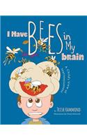 I Have Bees in My Brain: A Child's View of Inattentiveness