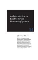 Introduction to Electric Power Generating Systems
