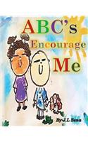 ABCs Encourage Me