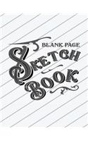 Blank Page Sketch Book
