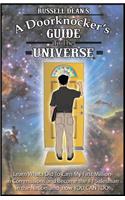 A Doorknocker's Guide to the Universe