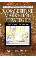 Manager's Guide to Competitive Marketing Strategies, Second Edition