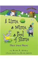 Lime, a Mime, a Pool of Slime