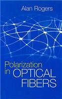 Polarization in Optical Fibers (Artech House Applied Photonics)