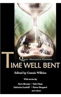 Time Well Bent: Queer Alternative Histories
