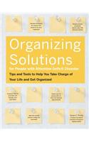 Organizing Solutions for People with Attention Deficit Disorder