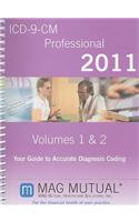 ICD-9-CM Professional, Volumes 1-2: Your Guide to Accurate Diagnosis Coding