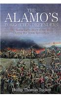 The Alamo’s Forgotten Defenders
