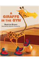 Giraffe in the Gym