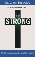 I Am Strong
