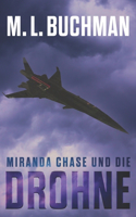 Miranda Chase unde die Drohne