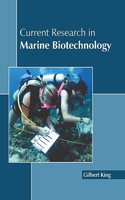 Current Research in Marine Biotechnology