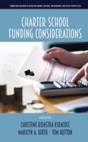 Charter School Funding Considerations