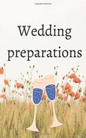 Wedding Preparations