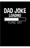 Dad Joke Loading Please Wait