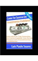 Como Ter Sucesso Em Investimentos Imobiliários
