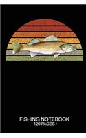 Fishing Notebook 120 Pages