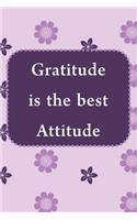 Gratitude is the Best Attitude