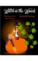 Witch in the Woods