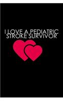 I love a pediatric stroke survivor