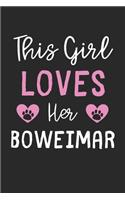 This Girl Loves Her Boweimar