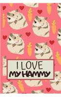 I Love My Hammy