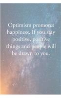 Notebook Optimism Promotes