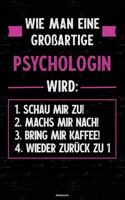 Wie man eine großartige Psychologin wird