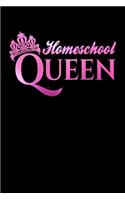 Homeschool Queen: Journal / Notebook / Diary Gift - 6"x9" - 120 pages - White Lined Paper - Matte Cover