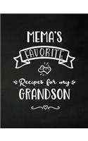 Mema's Favorite, Recipes for my Grandson