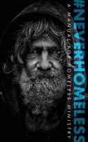 #Neverhomeless