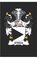Steeg: Steeg Coat of Arms and Family Crest Notebook Journal (6 x 9 - 100 pages)
