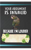 Your Argument Is Invalid Because I'm Louder Notebook Journal