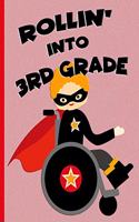 Rollin' into 3rd Grade: Red Ginger Hair Boy in Wheelchair: Wide Ruled Notebook