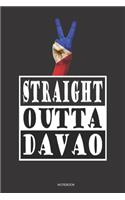 STRAIGHT OUTTA DAVAO Notebook