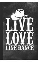 Live Love Line Dance