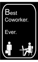 Best Coworker Ever