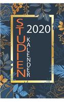 Studienkalender 2020: Wochenplaner / Tagesplaner - 1 Woche auf 2 Seiten - Studienplaner und Terminkalender - zum planen, organisieren und notieren