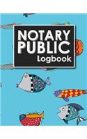 Notary Public Logbook: Notary Booklet, Notary Public Journal Template, Notary Log Sheet, Notary Register Book, Cute Funky Fish Cover