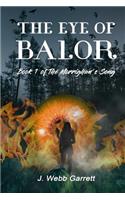 The Eye of Balor: (1 Morrighan's Song)