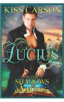 Lucius: In the Shadows of Angels