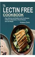 The Lectin Free Cookbook