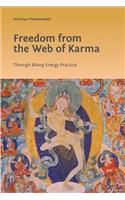 Freedom from the Web of Karma