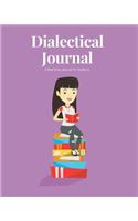Dialectical Journal A Dual Entry Journal For Students