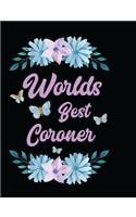 Worlds Best Coroner